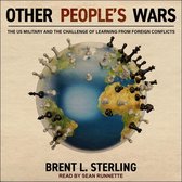 Other People's Wars: The Us Military and the Challenge of Learning from Foreign Conflicts