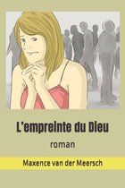 L'empreinte du Dieu