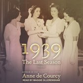 1939: The Last Season