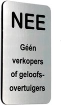 NEE Geen verkopers of geloofsovertuigers - Brievenbus Sticker - RVS Look - Zelfklevend - 50 mm x 80 mm x 1,6 mm - YFE-Design