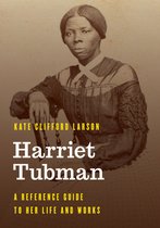 Significant Figures in World History - Harriet Tubman