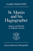 Oxford Historical Monographs- St. Martin and his Hagiographer