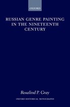 Oxford Historical Monographs- Russian Genre Painting in the Nineteenth Century