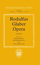 Oxford Medieval Texts- Rodulfus Glaber