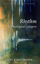 Oxford Theology and Religion Monographs- Rhythm