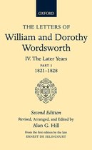 Letters of William and Dorothy Wordsworth-The Letters of William and Dorothy Wordsworth: Volume IV. The Later Years: Part 1. 1821-1828