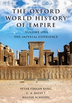 The Oxford World History of Empire: Volume One
