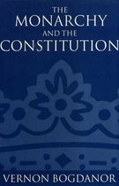 Monarchy And The Constitution