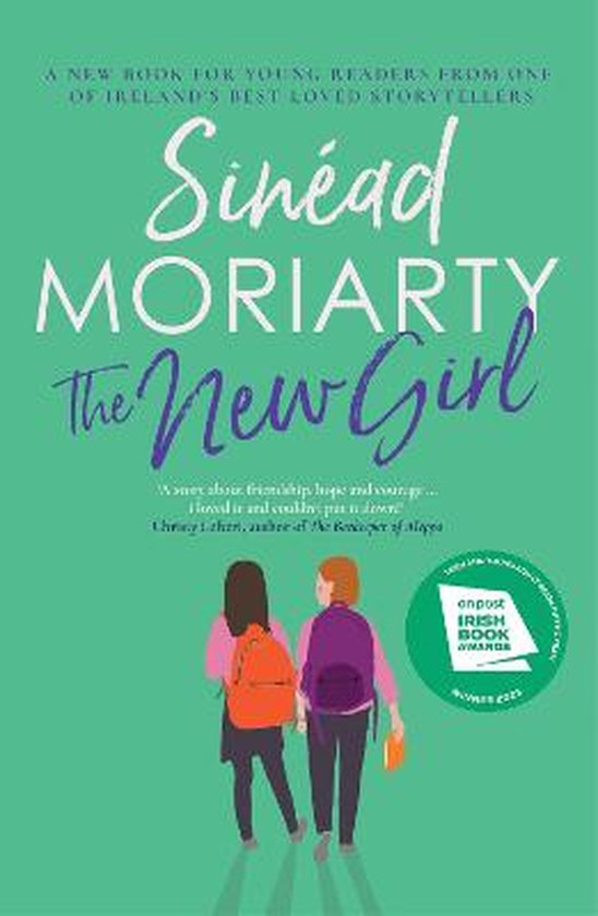 Boekomslag van The New Girl door Sinéad Moriarty met twee meisjes met rugzakken op een groene achtergrond.