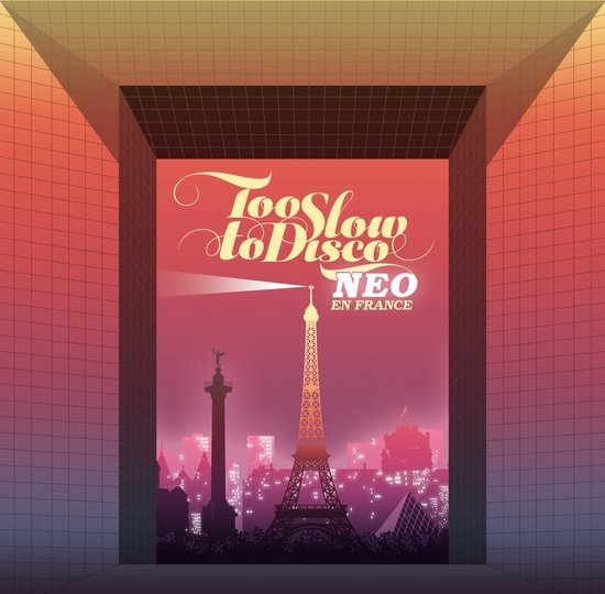 Various Artists - Too Slow To Disco Neo - En France (CD)