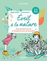 Apprendre en s'amusant - Éveil à la nature