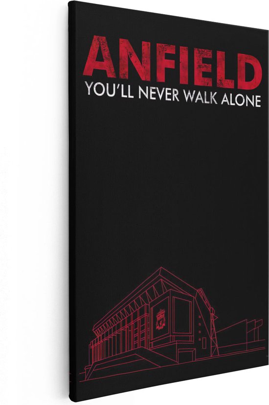 Artaza Canvas Schilderij Liverpool Anfield You'll Never Walk Alone Tekst - 40x60 - Poster Foto op Canvas - Canvas Print