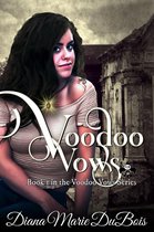 Voodoo Vows 1 - Voodoo Vows