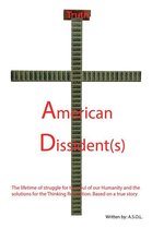American Dissident(S)