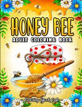 Honey Bee Coloring Book - Coloring Book Cafe - Kleurboek voor volwassenen
