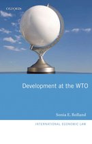 International Economic Law Series - Development at the WTO