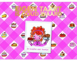 Omslag van Eigen taart is goud waard