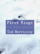 First Kings and Other Stories