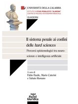 Università della Calabria - Quaderni 3 - Il sistema penale ai confini delle hard sciences