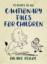 Omslag Cautionary Tales for Children