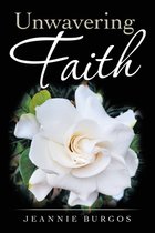 Unwavering Faith