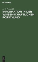 Information in Der Wissenschaftlichen Forschung