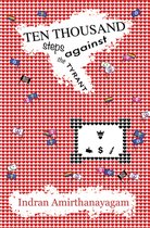 Ten Thousand Steps Against the Tyrant