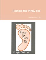 Patricia the Pinky Toe
