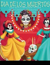 Sugar Skulls Coloring Book: An Adult Horror Coloring Book Featuring Over 30 Pages of Giant Super Jumbo Large Designs Day of The Dead Sugar Skulls