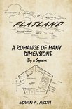 Flatland: A Romance of Many Dimensions (By a Square)