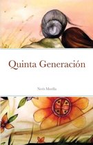 Quinta Generacion