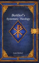 Berkhof's Systematic Theology