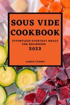 Sous Vide Cookbook 2022