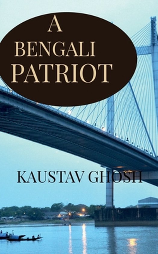 A Bengali Patriot