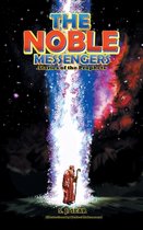 The Noble Messengers