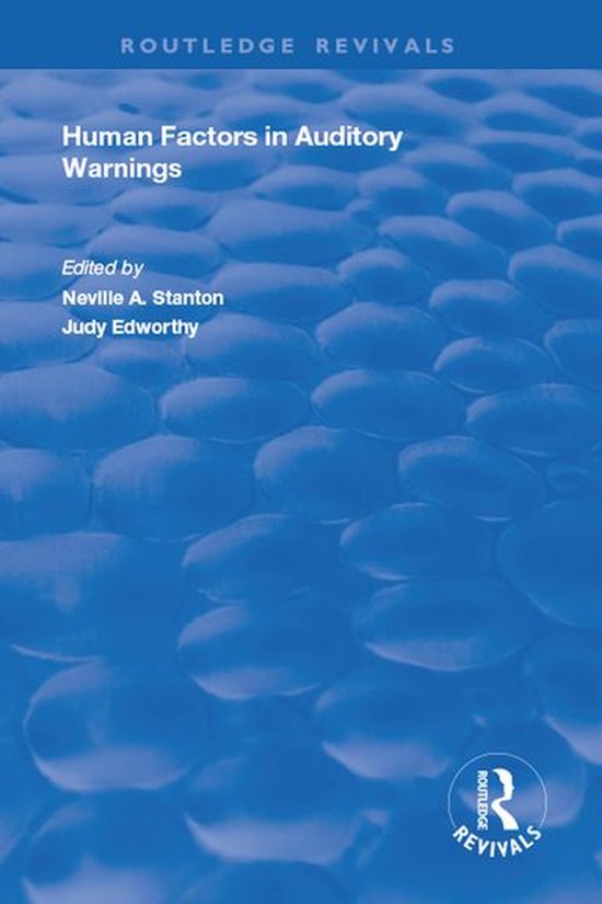 Routledge Revivals - Human Factors in Auditory Warnings - cover