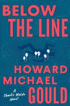 A Charlie Waldo Novel 2 - Below the Line