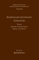 Volume 18, Tome I: Kierkegaard Secondary Literature