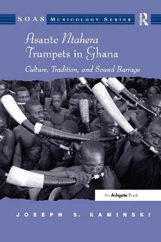 Asante Ntahera Trumpets in Ghana Culture, Tradition, and Sound Barrage, Joseph...