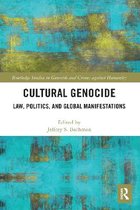 Routledge Studies in Genocide and Crimes against Humanity- Cultural Genocide