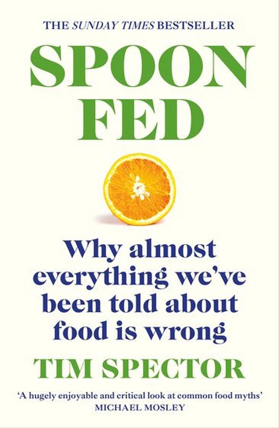 SpoonFed (ebook), Tim Spector 9781473576407 Boeken bol
