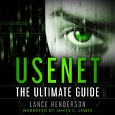 Usenet - The Ultimate Guide