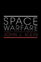 Space Power and Politics- Space Warfare