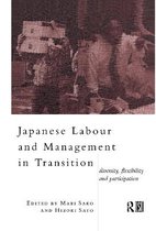 Japanese Labour and Management in Transition