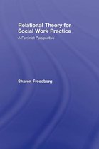 Relational Theory for Social Work Practice
