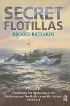 Government Official History Series- Secret Flotillas