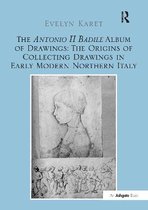 The Antonio II Badile Album of Drawings