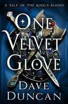 Tales of the King's Blades - One Velvet Glove