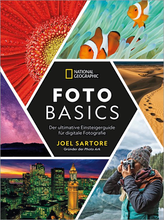 National Geographic: Foto-Basics - Der ultimative Einsteiger ... - cover