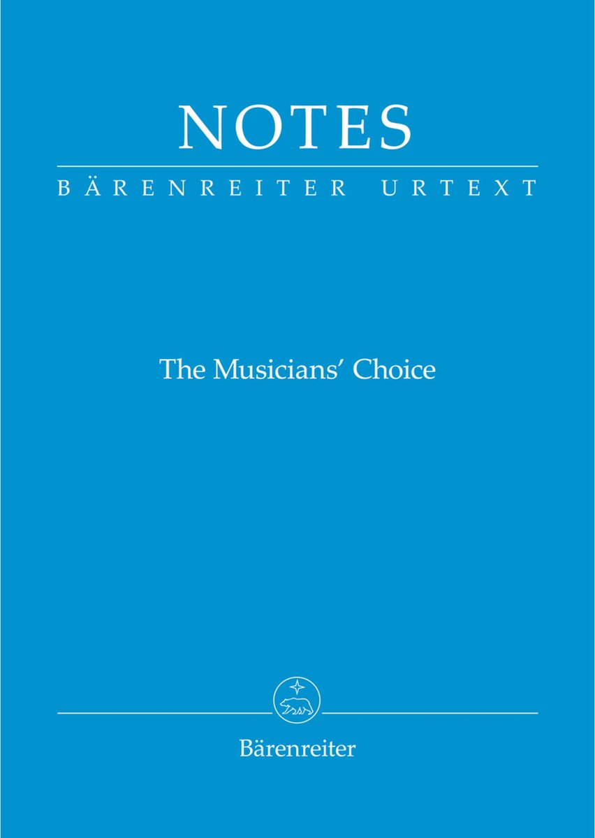 Bärenreiter Notes - The Musician's Choice - Bladmuziekschrift